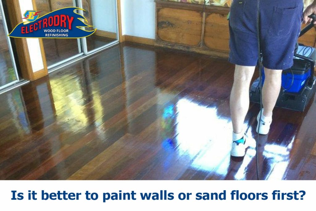 Should You Paint Walls Or Sand Floors First